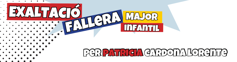 Exaltació a la fallera major infantil. Per Patricia Cardona Lorente