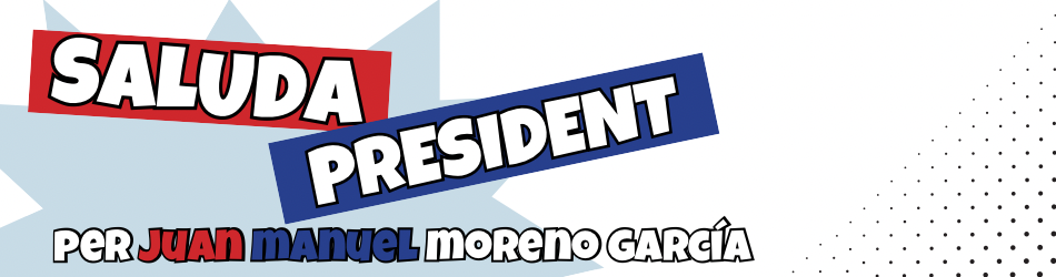 Saluda del President. Per Juan Manuel Moreno García
